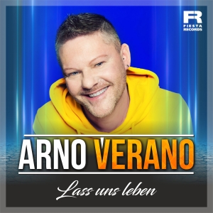 Lass uns leben - Arno Verano