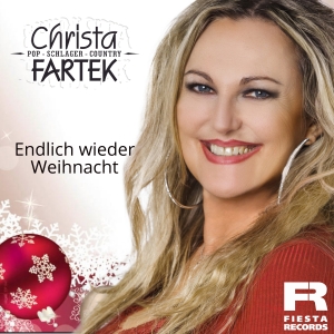 Endlich wieder Weihnacht - Christa Fartek