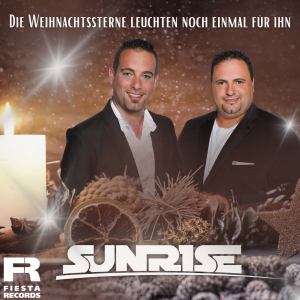 Die Weihnachtssterne leuchten noch einmal für ihn - Sunrise