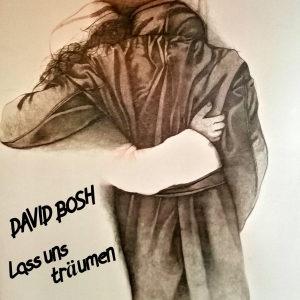 Lass uns trÃ¤umen - David Bosh