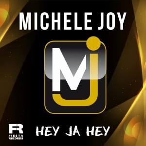 Hey ja Hey - Michele Joy