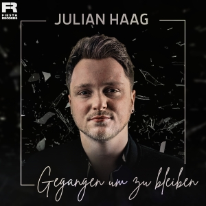 Gegangen um zu bleiben - Julian Haag
