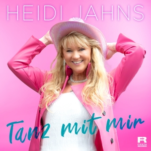 Tanz mit mir (Version 2024) - Heidi Jahns