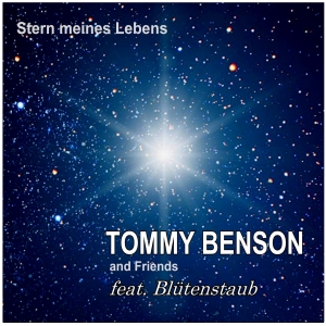 Stern meines Lebens - Tommy Benson feat. Blütenstaub