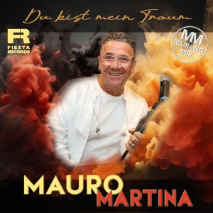 Du bist mein Traum (Muranomix) - Mauro Martina