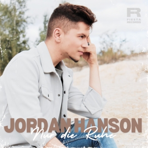 Nur die Ruhe - Jordan Hanson