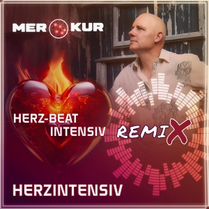 Herzintensiv (Remix) - Merkur