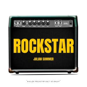 Rockstar - Julian Sommer