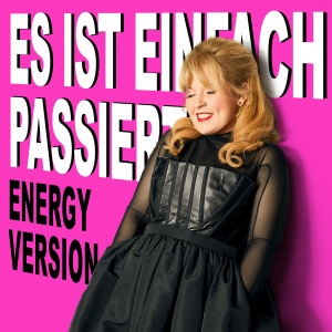 Es ist einfach passiert (Energy Version) - Maite Kelly