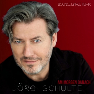 Am Morgen danach (Bounce Dance Remix) - Jörg Schulte