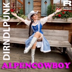 Alpencowboy - Dirndlpunk