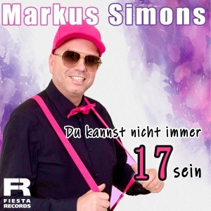 Du kannst nicht immer 17 sein - Markus Simons