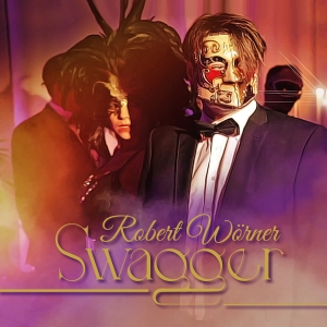 Swagger (Club Version) - Robert Wörner