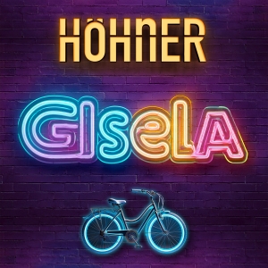 Gisela - Höhner