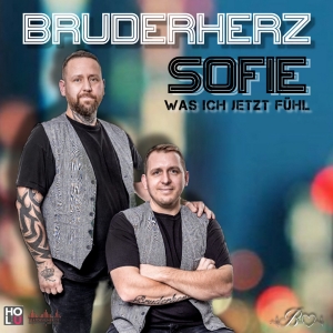 Sofie (was ich jetzt fühl) - Bruderherz