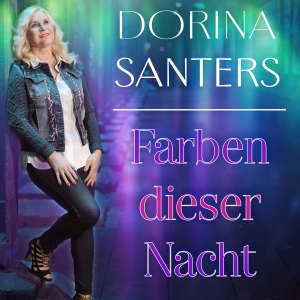 Farben dieser Nacht - Dorina Santers