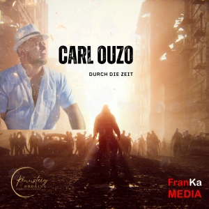 Durch die Zeit - Carl Ouzo