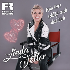 Mein Herz schlägt auch ohne Dich - Linda Feller
