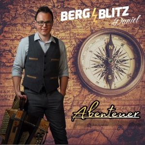 Abenteuer - Bergblitz Daniel