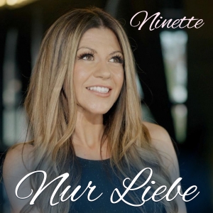 Nur Liebe - Ninette