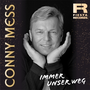 Immer unser Weg - Conny Mess