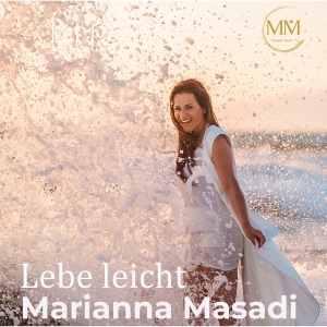 Lebe leicht - Marianna Masadi