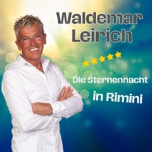 Die Sternennacht in Rimini - Waldemar Leirich