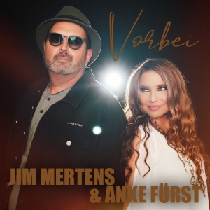 Vorbei - Jim Mertens & Anke Fürst