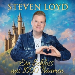 Ein Schloss aus 1000 Träumen - Steven Loyd