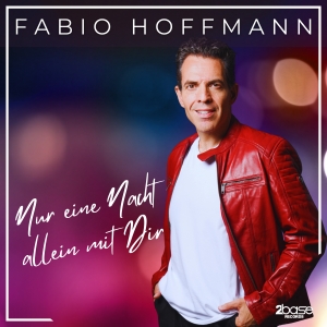 Nur eine Nacht allein mit Dir - Fabio Hoffmann
