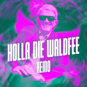Holla die Waldfee - Heino