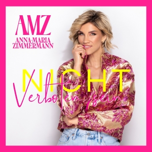 Nicht verboten sein - Anna-Maria Zimmermann