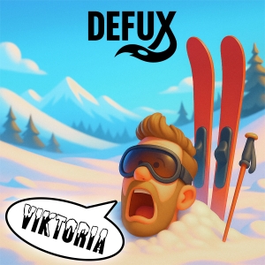 DEFUX - Viktoria Viktoria - DEFUX