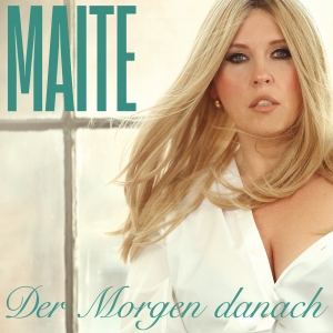 Der Morgen danach - Maite Kelly