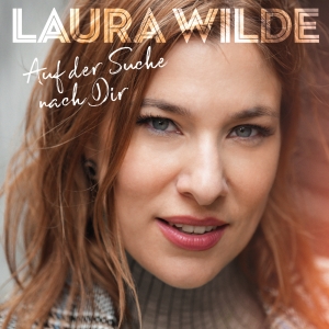 Auf der Suche nach dir - Laura Wilde