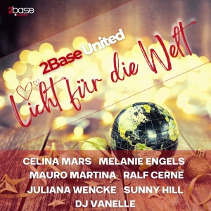 Licht für die Welt (x-mas) - 2Base United