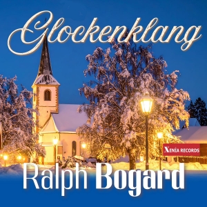 Glockenklang (x-mas) - Ralph Bogard