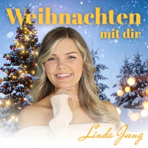 Weihnachten mit Dir (x-mas) - Linda Jung