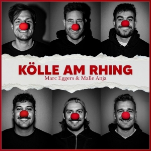 K�lle am Rhing - Marc Eggers & Malle Anja
