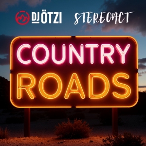 Country Roads - DJ �tzi & Stereoact