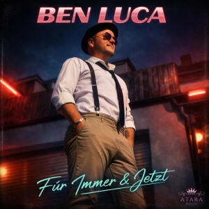 F�r Immer & Jetzt - Ben Luca