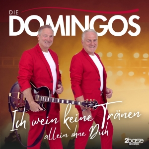 Ich wein keine Tr�nen allein ohne Dich - Die Domingos