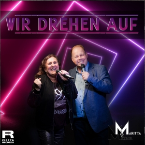 Maritta & Marcel - Wir drehen auf Wir drehen auf - Maritta & Marcel