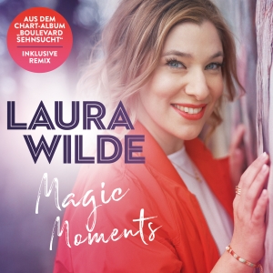 Laura Wilde - Magic Moments Magic Moments - Laura Wilde