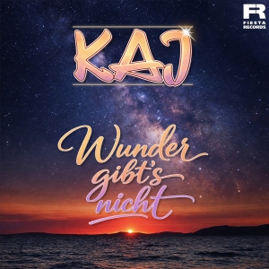 KAJ - Wunder gibts nicht Wunder gibts nicht - KAJ