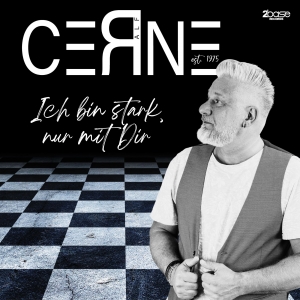 Ralf Cerne - Ich bin stark nur mit Dir Ich bin stark nur mit Dir - Ralf Cerne