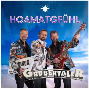 Hoamatgf�hl - Die Grubertaler