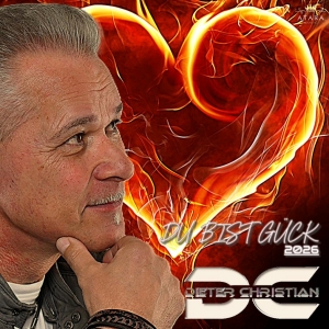 Du bist Gl�ck 2026 - Dieter Christian