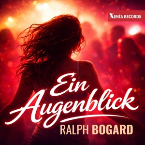 Ein Augenblick - Ralph Bogard