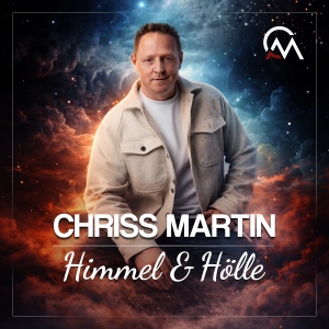 Himmel & H�lle - Chriss Martin